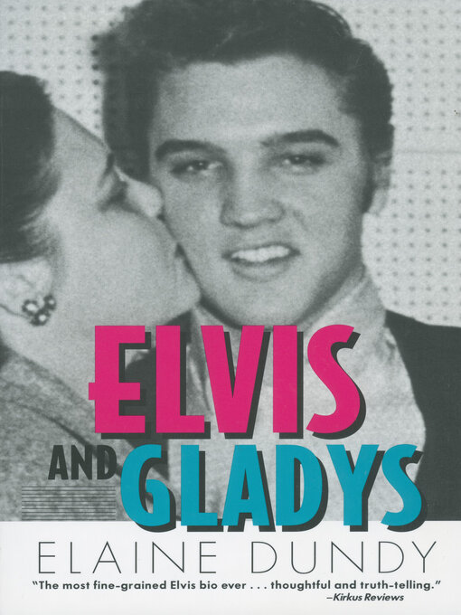 Title details for Elvis and Gladys by Elaine Dundy - Wait list